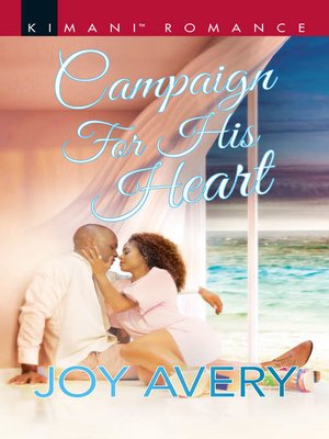 Campaign for His Heart - ebook